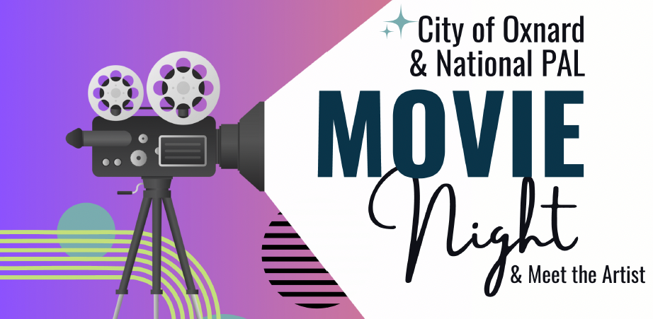 City of Oxnard & National PAL Movie Night